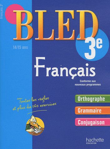 CAHIERS BLED : français ; 3ème