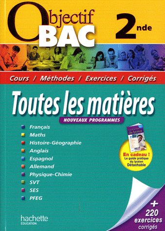 Objectif bac : toutes les matières ; 2nde