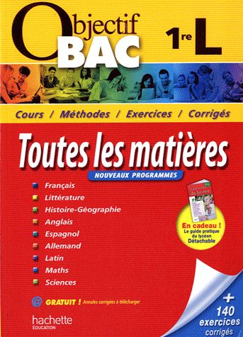 Objectif bac : toutes les matières ; 1ère L