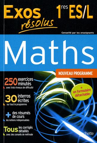 Exos résolus : mathématiques ; 1ère ES, L
