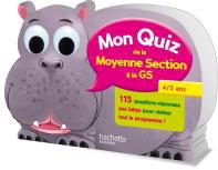 Mon quiz de la moyenne section à la grande section ; 4/5 ans
