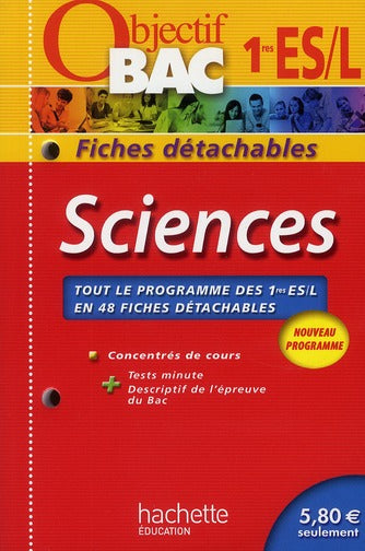 Objectif bac : sciences ; 1ères ES/L ; fiches détachables
