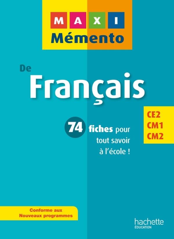 MAXI MEMENTO : français ; CE2/CM1/CM2
