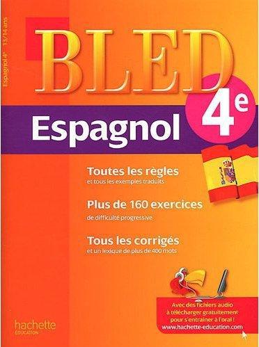 CAHIERS BLED : espagnol ; 4ème