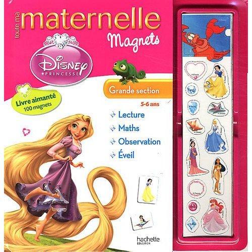 Toute ma maternelle : princesse ; grande section