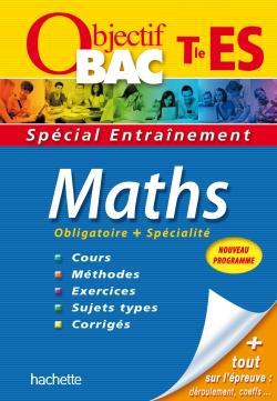 Objectif bac : mathématiques ; terminale ES ; entraînement