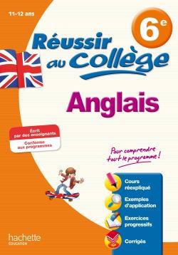 Réussir au collège : anglais ; 6ème