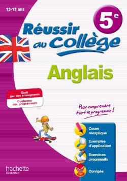 Réussir au collège : anglais ; 5ème