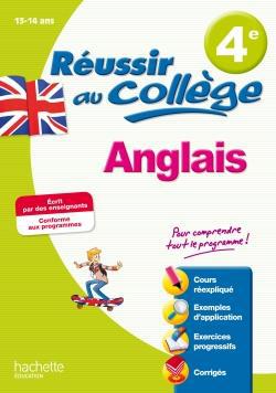 Réussir au collège : anglais ; 4ème