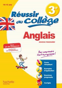 Réussir au collège : anglais ; 3ème