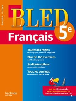 CAHIERS BLED : français ; 5e