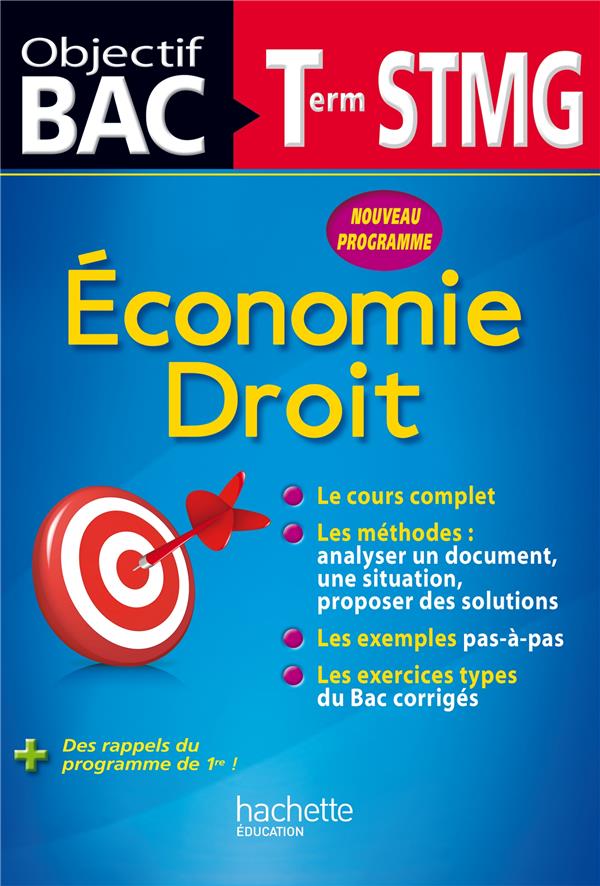 Objectif bac : économie-droit ; terminale STMG