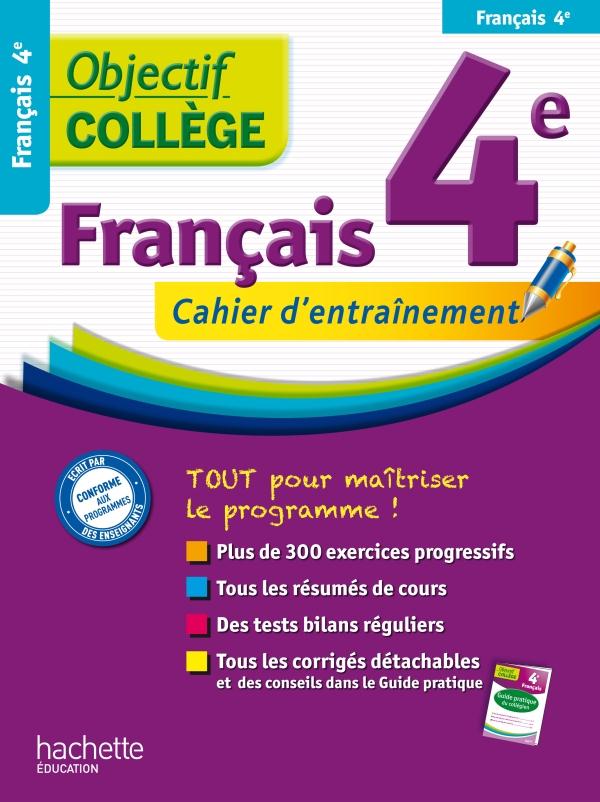 OBJECTIF COLLEGE : français ; 4ème