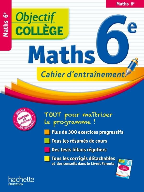 OBJECTIF COLLEGE : mathématiques ; 6ème