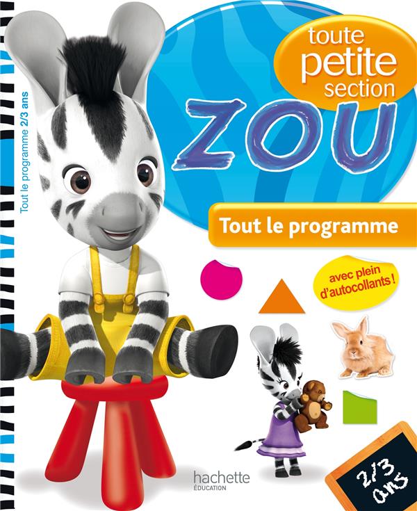 REVISE AVEC ZOU : Zou ; toute petite section