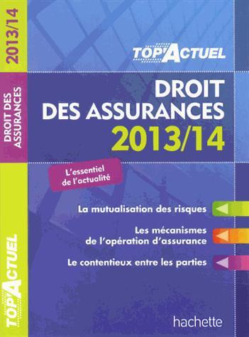 Top'actuel : droit des assurances (édition 2013/2014)