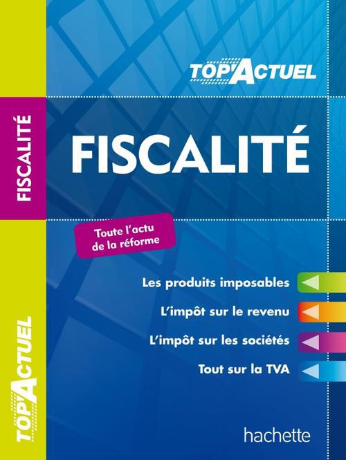 Top'actuel : fiscalité (édition 2013/2014)