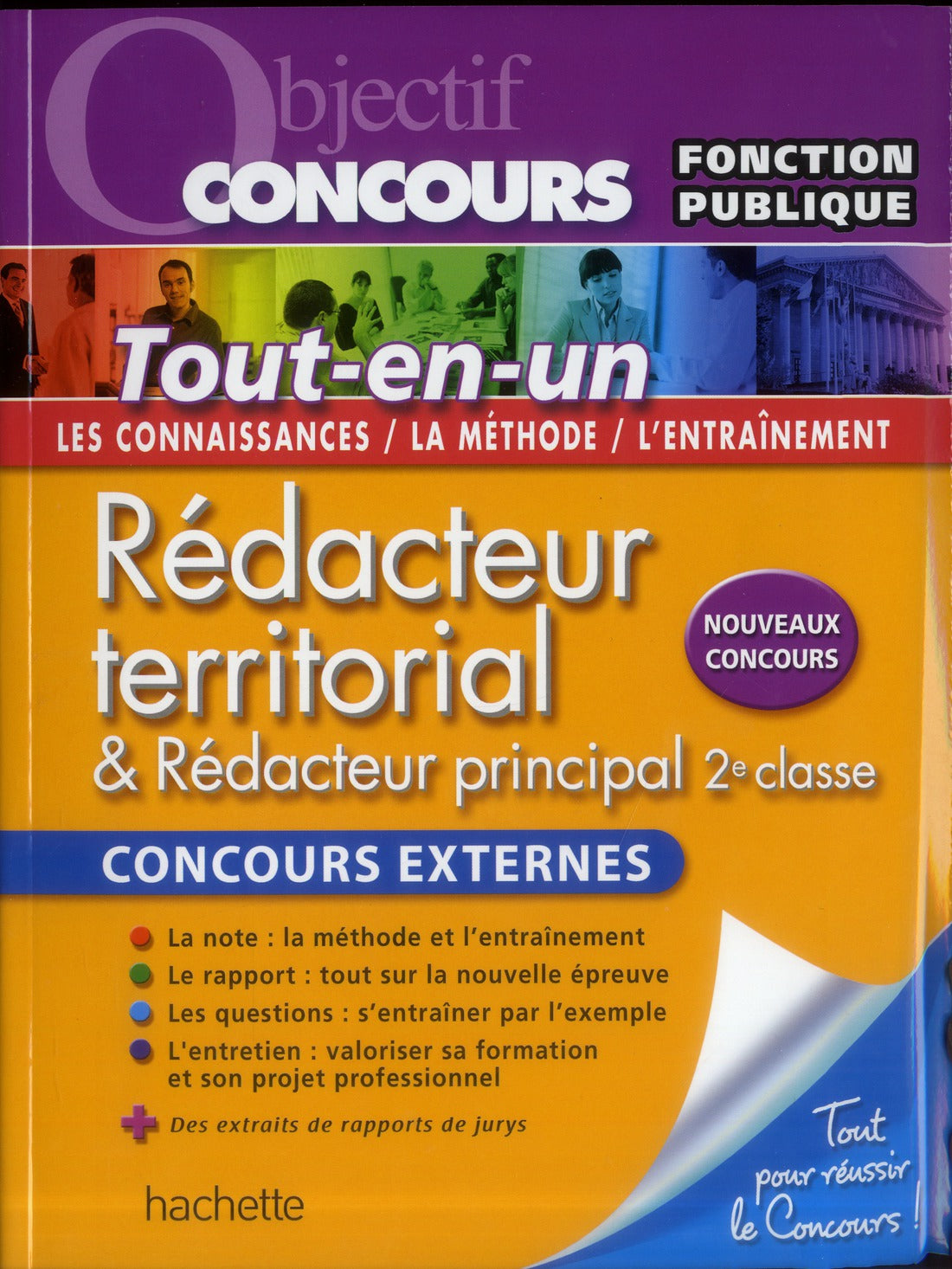 Objectif concours : rédacteur territorial et rédacteur principal ; 2ème classe ; concours externes ; tou-en-un