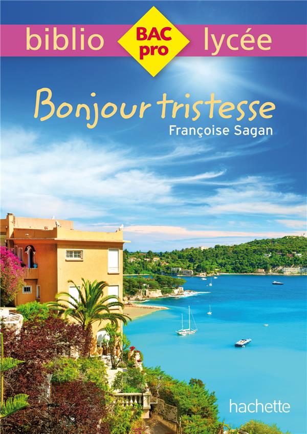 Bonjour tristesse