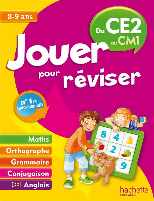 Jouer pour réviser : du CE2 au CM1 ; 8/9 ans