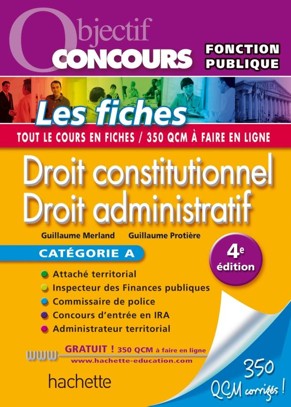 Objectif concours : droit constitutionnel et droit administratif ; catégorie A