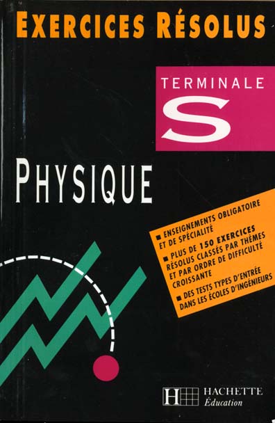 Exercices resolus sciences physiques terminale s