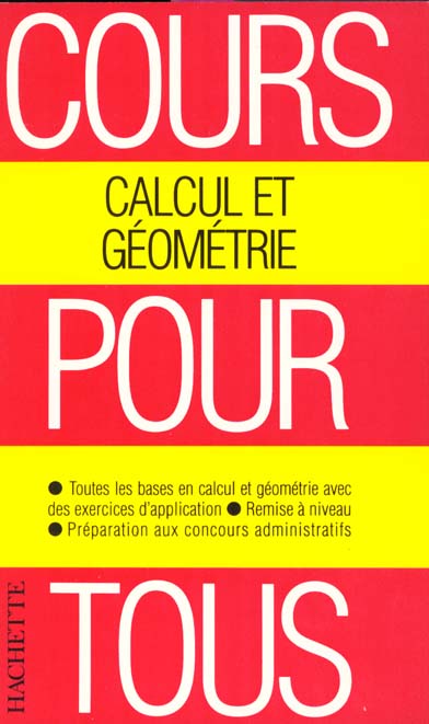 Cours pour tous calcul et geometrie