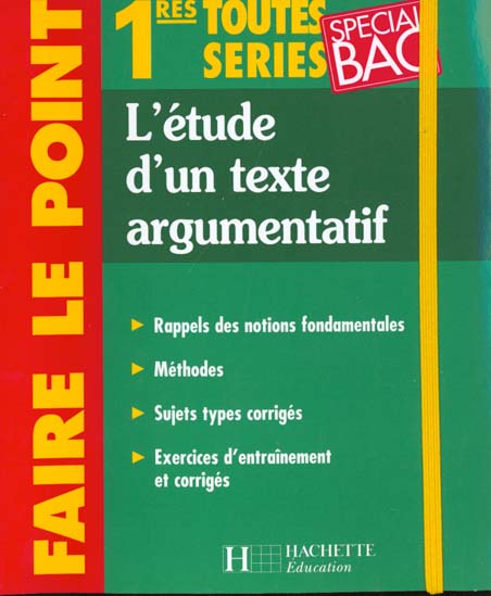 Faire le point - l'etude d'un texte argumentatif