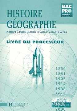 Histoire geographie terminale pro ; professeur