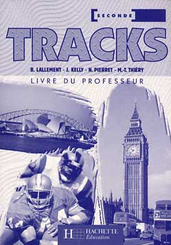 TRACKS PLUS : tracks plus 2nde