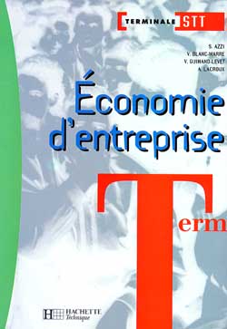 Economie d'entreprise terminale stt ; eleve