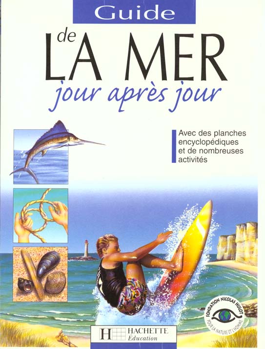 Guide de la mer jour apres jour