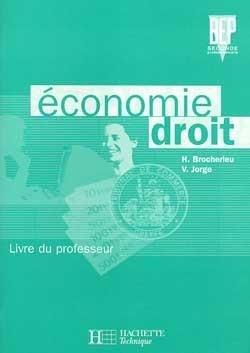 Economie droit bep 2e pro ; professeur