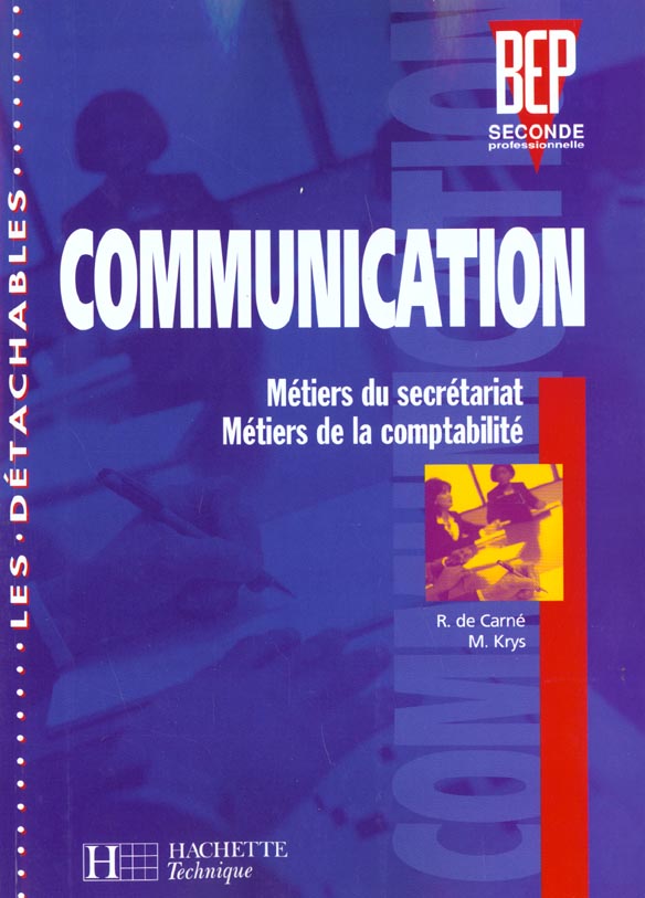 Les detachables ; communication bep 2e pro ; eleve