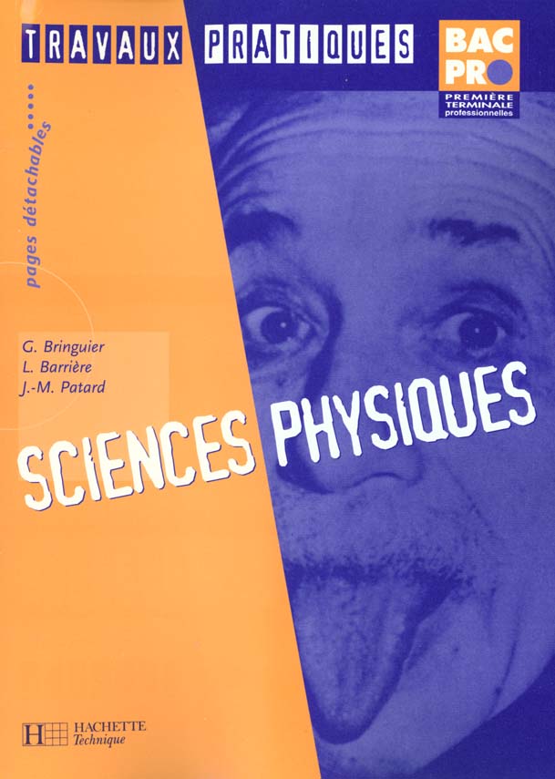 Sciences physiques bac pro 1e-terminale ; tp eleve