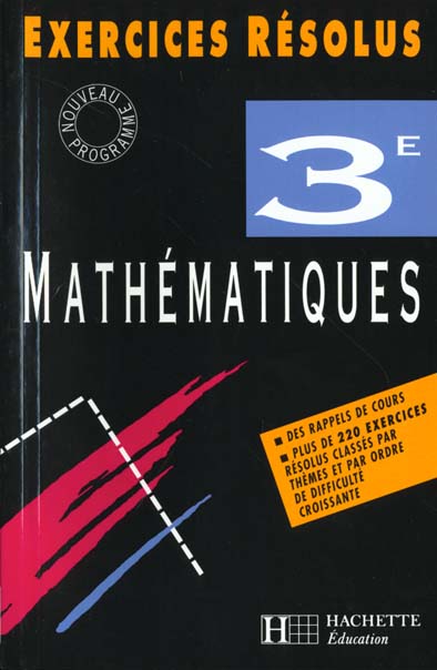 Exercices resolus mathematiques 3e