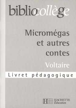Bibliocollege - micromegas et autres contes- livret pedagogique