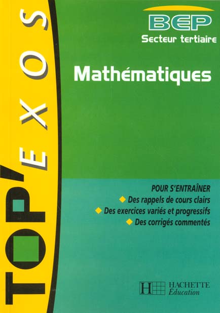 Mathématiques, BEP tertiaire