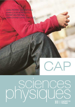 Sciences physiques ; cap