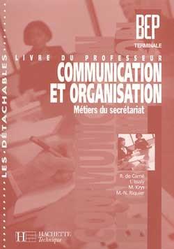 Les detachables ; communication et organisation bep terminale secretariat ; professeur