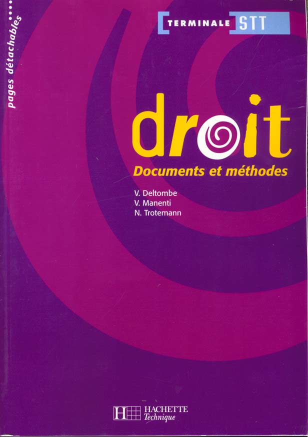 Droit documents et methodes terminale stt ; eleve