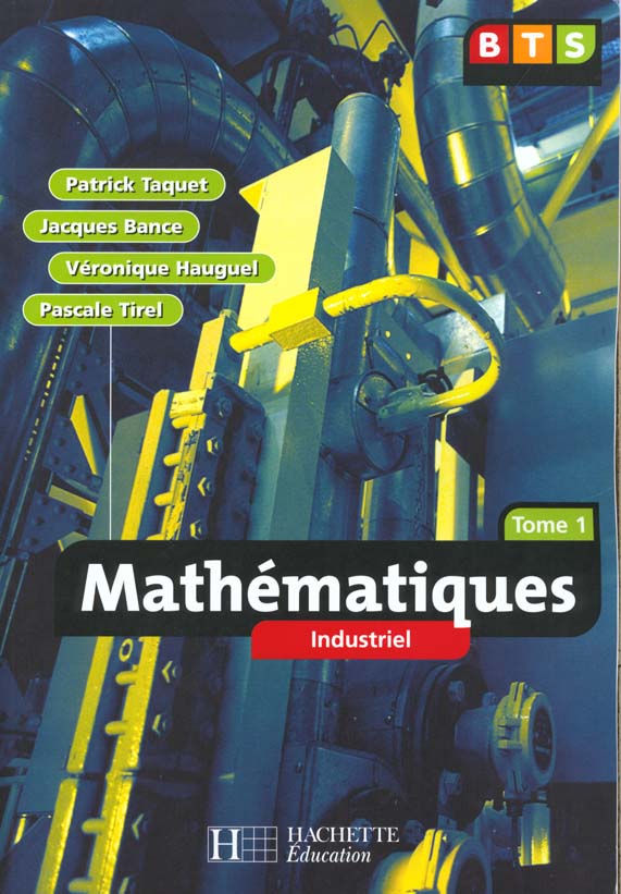 Mathematiques bts industriel t.1 ; eleve