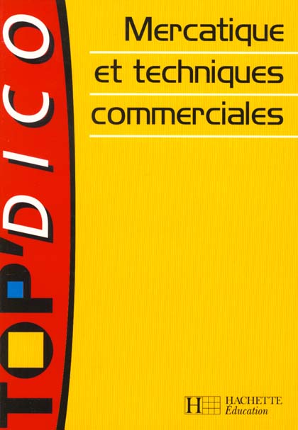 Mercatique et techniques commerciales