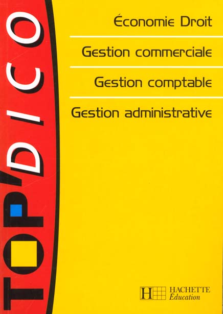 Economie droit gestion commerciale comptable administrative