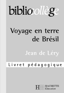 VOYAGE EN TERRE DE BRESIL