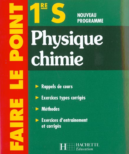 Faire le point ; physique chimie 1e s