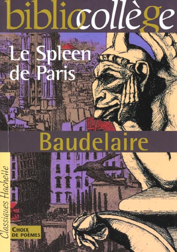 Bibliocollege - le spleen de paris, charles baudelaire