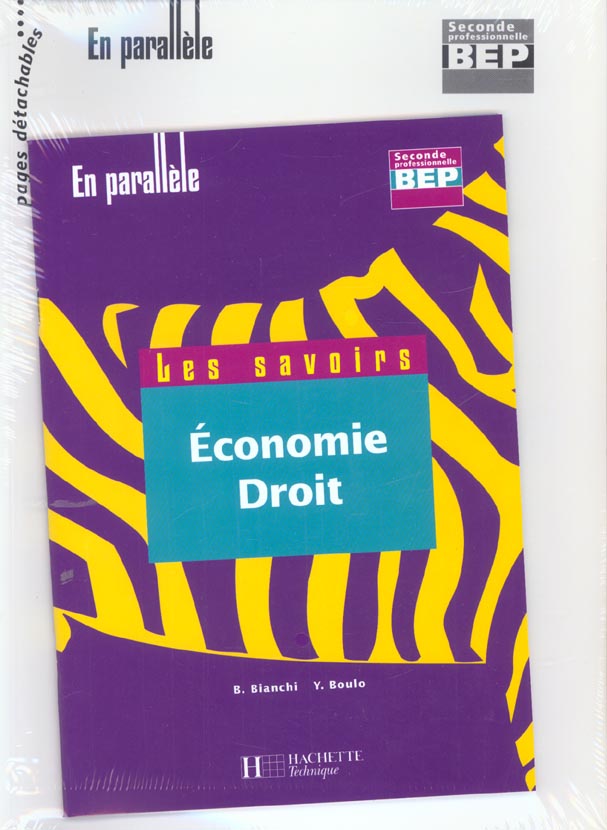 Economie droit ; 2e professionnelle bep