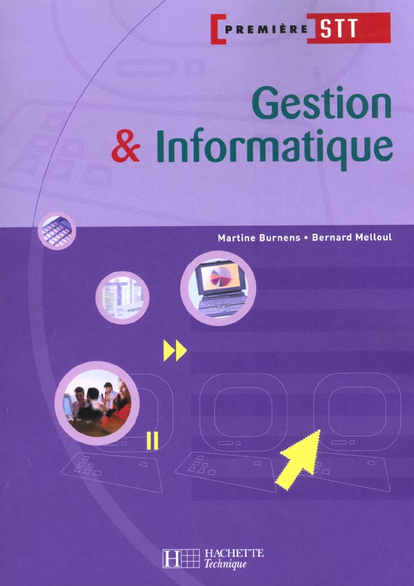 Gestion et informatique ; 1e stt