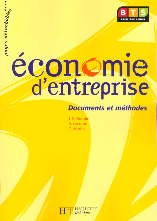 Economie d'entreprise bts ; 1e annee